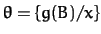 $\theta = \{g(B)/x\}$