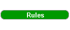 Rules