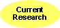 current research button