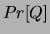 $Pr[Q]$