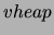 $vheap$