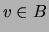 $v\in B$