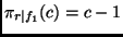 $ \pi_{r\vert f_1}(c) = c - 1$