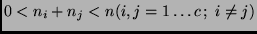 $ 0 < n_i + n_j < n
(i,j = 1\dots c \, ; \; i \neq j)$