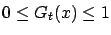$ 0 \leq G_t(x)
\leq 1$