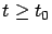 $ t \ge
t_0$