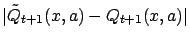 $ \vert\tilde Q_{t+1}(x,a) - Q_{t+1}(x,a)\vert$