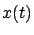 $ x(t)$