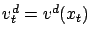 $ v_t^d = v^d(x_t)$