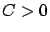 $ C>0$