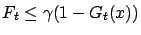 $ F_t \le \gamma(1-G_t(x))$