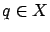 $ q \in X$