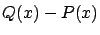 $ Q(x)-P(x)$