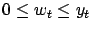 $ 0\le w_t
\le y_t$