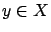 $ y \in
X$
